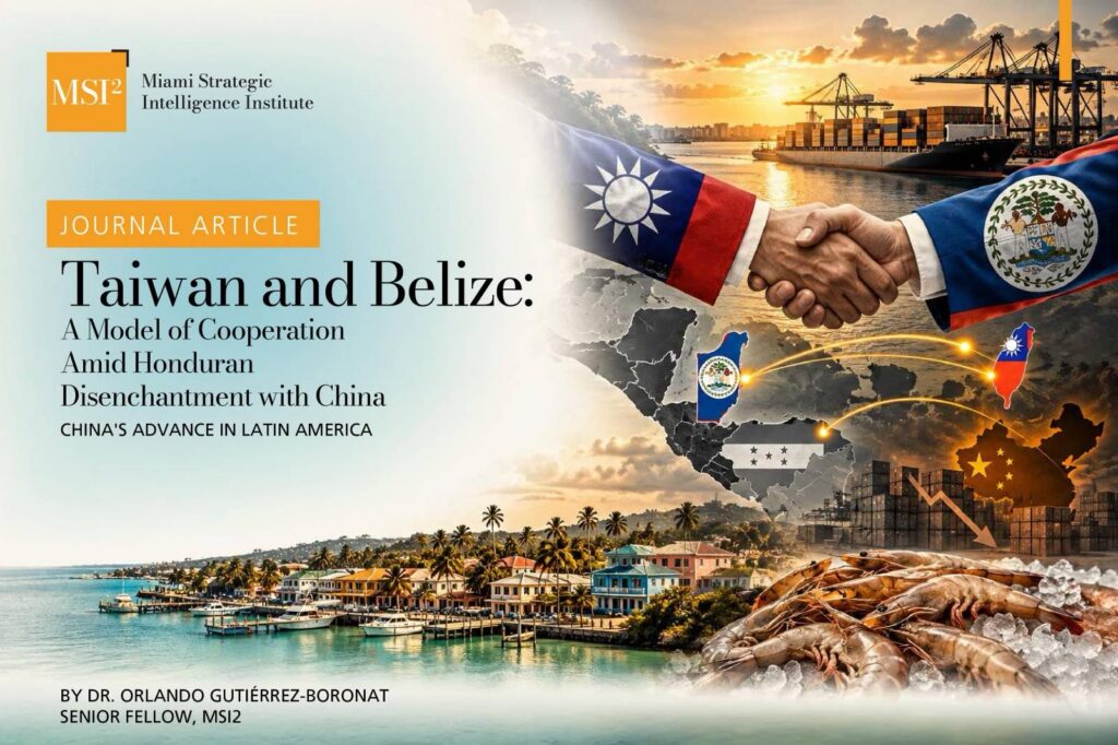 Taiwan and Belize: A Model of Cooperation Amid Honduran Disenchantment with China